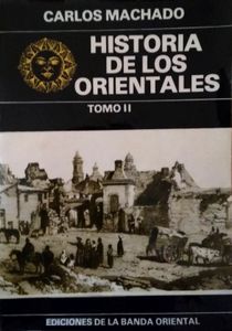Historia De Los Orientales / Tomo II