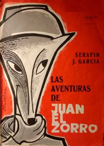Las Aventuras De Juan El Zorro