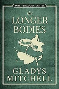 The Longer Bodies