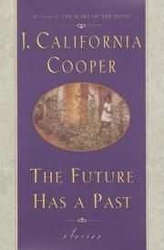 The Future Has A Past