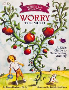 What to Do When You Worry Too Much