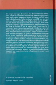 Weekend Per Un Anno (52 Itinerari Per Riscoprire Paesaggi Bellezze E Delizie Della Provincia Felice)