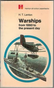 Warships from 1860 to the Present Day