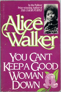 You Can't Keep A Good Woman Down