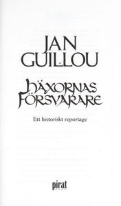 Häxornas försvarare – ett historiskt reportage