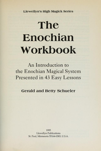 The Enochian Workbook: A Complete Guide to Angelic Magic