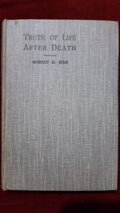 A Business Man's Experiences of the Truth Of Life After Death