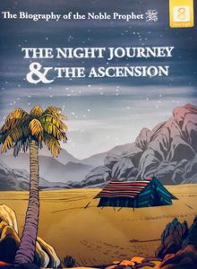 The Night Journey & The Ascension