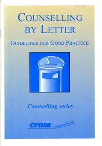Counselling by Letter. Guidelines for Good Practice