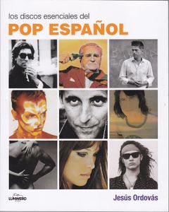Los Discos Esenciales Del Pop Español