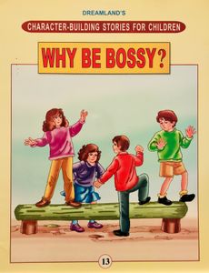 Why Be Bossy?