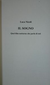 Il Sogno (Quel Film Notturno Che Parla Di Noi)