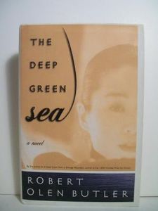The Deep Green Sea: A Novel