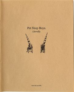 Pet Shop Boys. Literally. Issue 10, June 1993.