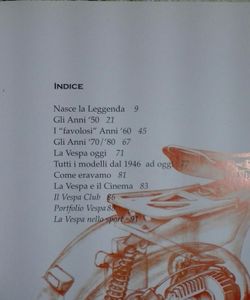 Vespa, Storia Di Una Leggenda (La Storia E I Modelli Dello Scooter Che, Dal 1946 Ha Conquistato Il Mondo)