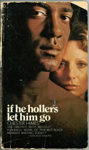 If He Hollers Let Him Go