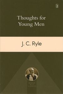 Thoughts for Young Men