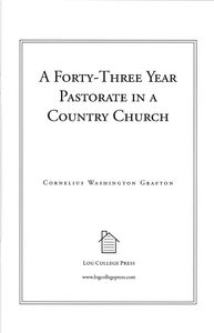 A Forty-Three Year Pastorate In A Country Church