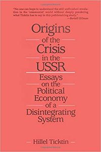 Origins of the Crisis in the USSR