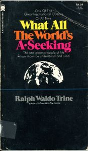 What All The World's A Seeking