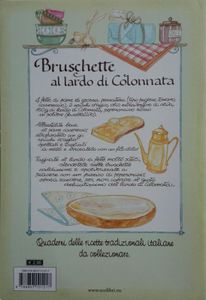 Il Quaderno Delle Bruschette Fettunte E Crostoni