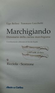 Marchigianando (Dizionario della Cucina Marchigiana) 9 Ricciola / Scorzone