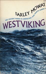 Westviking: The Ancient Norse in Greenland and North America