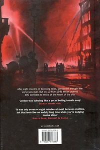 The Longest Night 10-11 May 1941: Voices from the London Blitz