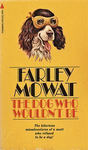 The Dog Who Wouldn't Be