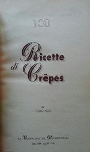 Le Cento Migliori Ricette Di Crêpes