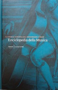 Enciclopedia Della Musica Vol.1 (La Musica Europea Dal Gregoriano A Bach)