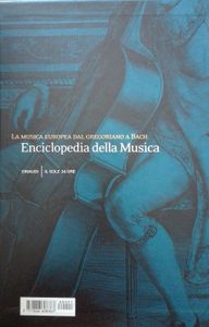Enciclopedia Della Musica Vol.1 (La Musica Europea Dal Gregoriano A Bach)