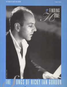 Finding Home: The Songs of Ricky Ian Gordon