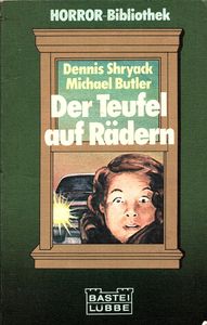 Der Teufel auf Rädern