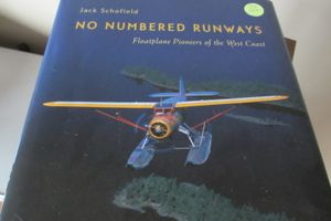 No Numbered Runways: Floatplane Pioneers of the West Coast