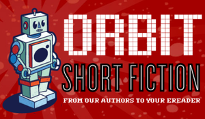 Orbit Short Fiction