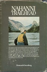 Nahanni Trailhead: A Year in the Northern Wilderness