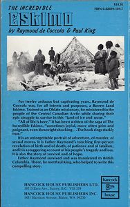 The Incredible Eskimo: Life Among the Barren Land Eskimo