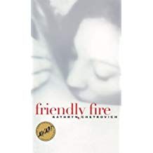 Friendly Fire