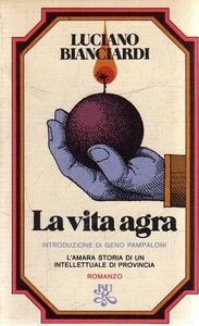 La vita agra
