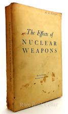 The Effect of Nuclear Weapons Revised Edition Reprinted February 1964