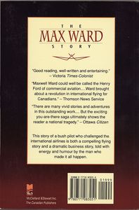 The Max Ward Story: A Bush Pilot in the Bureaucratic Jungle
