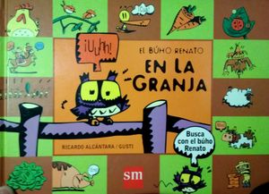 El Búho Renato En La Granja