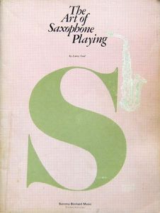 The Art of Saxophone Playing