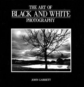 The Art of Black and White Photography