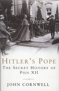 Hitler's Pope: The Secret History of Pius XII