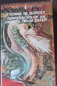 Confessions of an English Opium-Eater