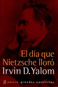 El Día Que Nietzsche Lloró