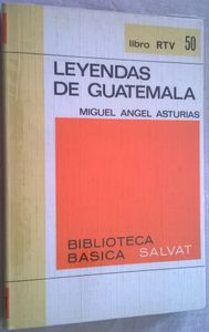 Leyendas De Guatemala
