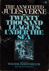 The Annotated Jules Verne: Twenty Thousand Leagues Under the Sea